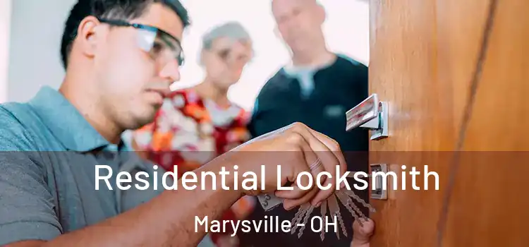  Residential Locksmith Marysville - OH